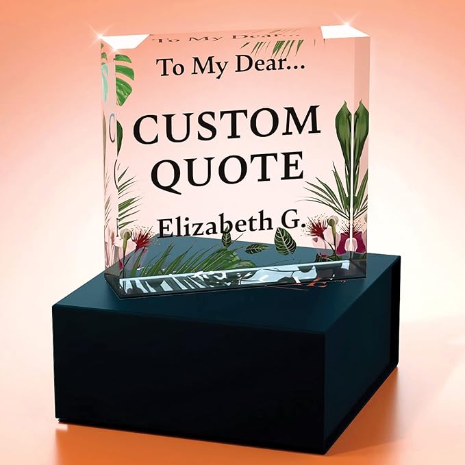 Personalized Gifts, Custom Quote Block Letter Board,Crystal-Clear Acrylic With Gift Box,17 Styles, Holiday and Christmas Gift for Mom, Dad, Girlfriend, Him or Her, Husband, Wife (4"x4, Garden)