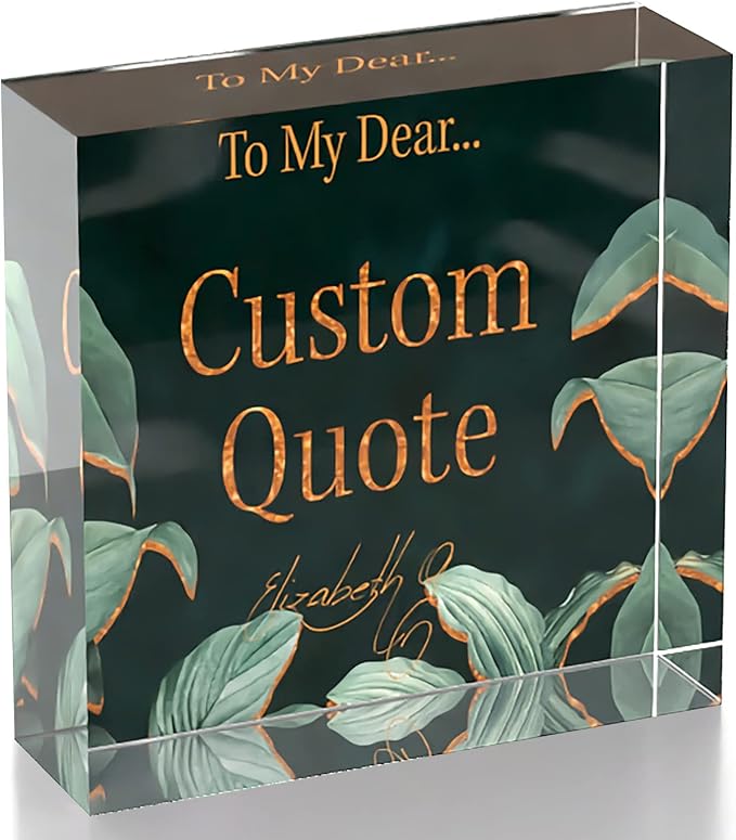 Personalized Gifts, Custom Quote Block Letter Board,Crystal-Clear Acrylic with Gift Box,17 Styles, Holiday and Christmas Gift for Mom, Dad, Girlfriend, Him or Her, Husband, Wife (4"x4, Botanical Lux)