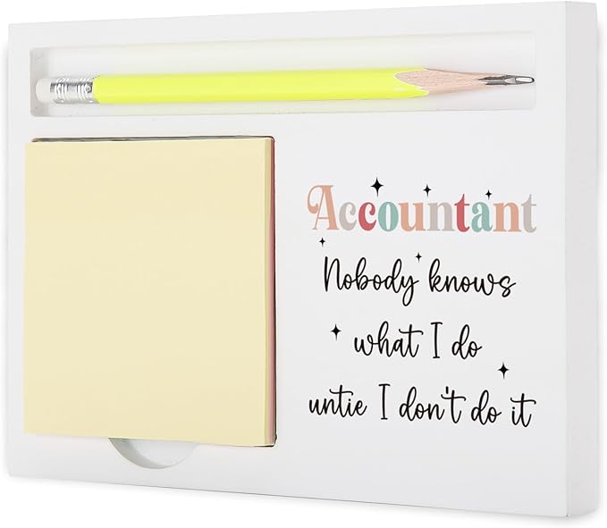 Funny Thank You Accountant Gift Sign, “Nobody Knows What I Do Until I Don’t Do It” Décor for CPA Bookkeeper Tax Preparer Auditor Finance Coworkers, Retirement Promotion Desk Note Holder KBB12