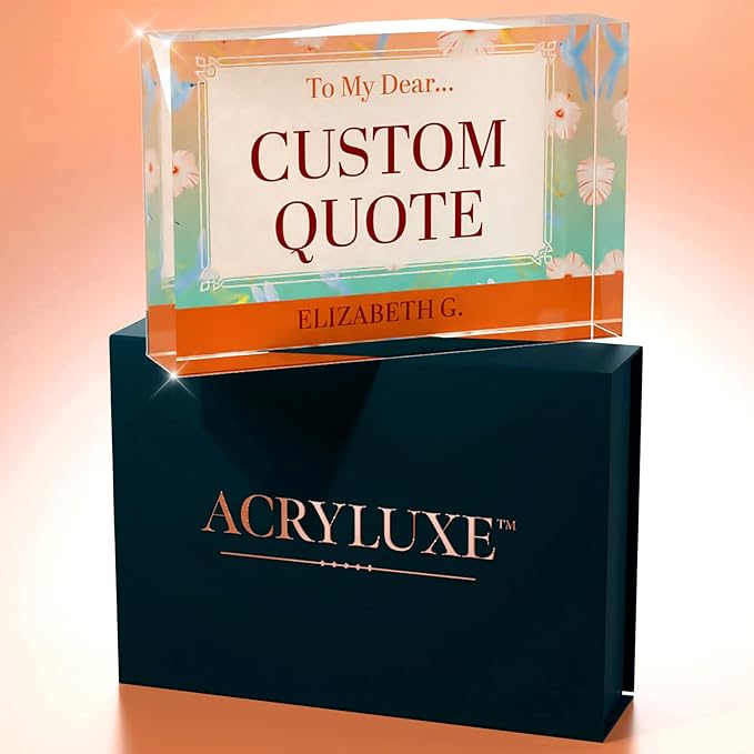 Personalized Gifts, Custom Quote Block Letter Board,Crystal-Clear Acrylic with Gift Box,17 Styles, Holiday and Christmas Gift for Mom, Dad, Girlfriend, Him or Her, Husband, Wife (4"x6", Flora)