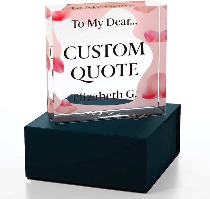 Personalized Gifts, Custom Quote Block Letter Board,Crystal-Clear Acrylic With Gift Box,17 Styles, Holiday and Christmas Gift for Mom, Dad, Girlfriend, Him or Her, Husband, Wife (4"x4, Pink Petals)