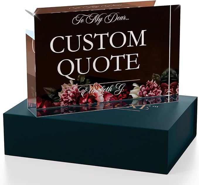 Personalized Gifts, Custom Quote Block Letter Board,Crystal-Clear Acrylic with Gift Box,17 Styles, Holiday and Christmas Gift for Mom, Dad, Girlfriend, Him or Her, Husband, Wife (4"x6", Floweret)
