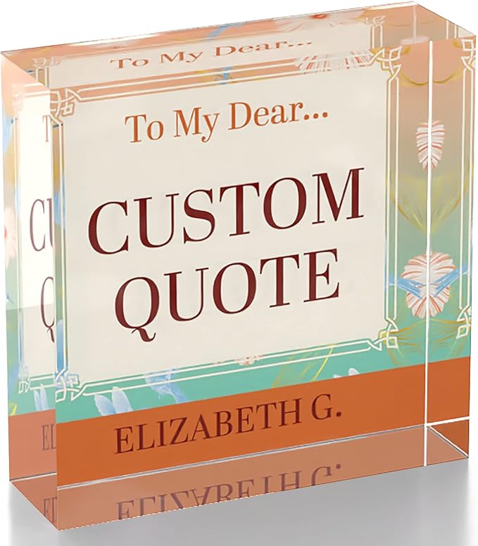 Personalized Gifts, Custom Quote Block Letter Board,Crystal-Clear Acrylic with Gift Box,17 Styles, Holiday and Christmas Gift for Mom, Dad, Girlfriend, Him or Her, Husband, Wife (4"x4, Flora)