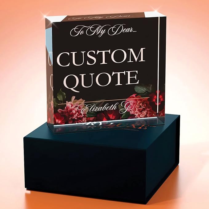 Personalized Gifts, Custom Quote Block Letter Board,Crystal-Clear Acrylic with Gift Box,17 Styles, Holiday and Christmas Gift for Mom, Dad, Girlfriend, Him or Her, Husband, Wife (4"x4, Floweret)