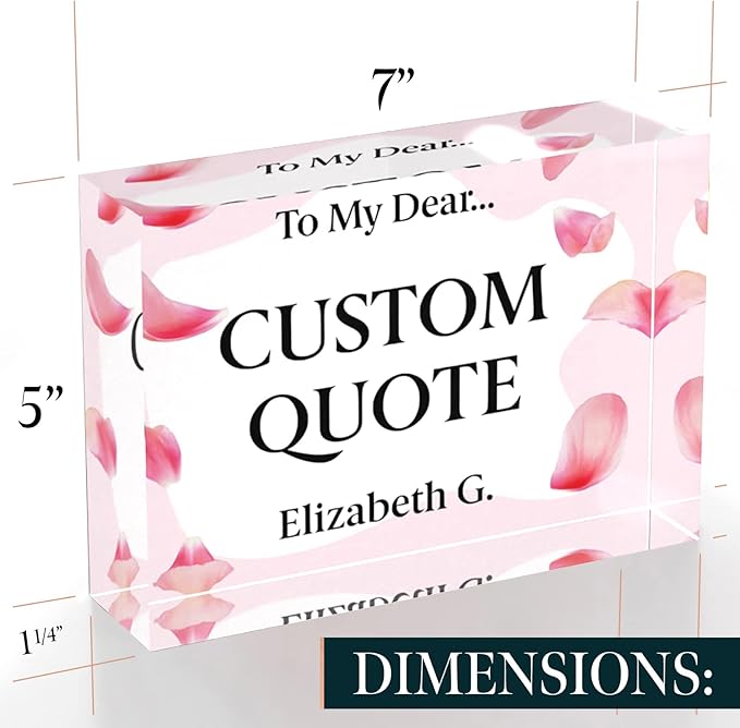 Personalized Gifts, Custom Quote Block Letter Board,Crystal-Clear Acrylic With Gift Box,17 Styles, Holiday and Christmas Gift for Mom, Dad, Girlfriend, Him or Her, Husband, Wife (5"x7, Pink Petals)