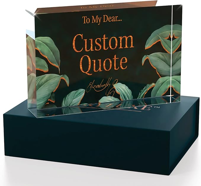 Personalized Gifts, Custom Quote Block Letter Board,Crystal-Clear Acrylic With Gift Box,17 Styles, Holiday and Christmas Gift for Mom, Dad, Girlfriend, Him or Her, Husband, Wife (4"x6", Botanical Lux)
