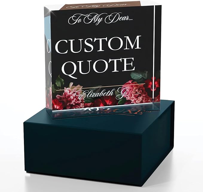 Personalized Gifts, Custom Quote Block Letter Board,Crystal-Clear Acrylic with Gift Box,17 Styles, Holiday and Christmas Gift for Mom, Dad, Girlfriend, Him or Her, Husband, Wife (4"x4, Floweret)