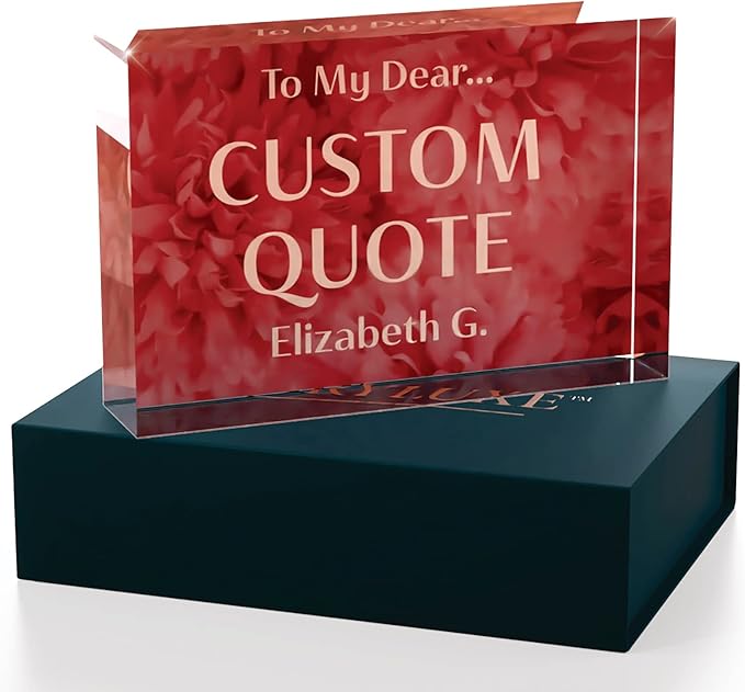 Personalized Gifts, Custom Quote Block Letter Board,Crystal-Clear Acrylic with Gift Box,17 Styles, Holiday and Christmas Gift for Mom, Dad, Girlfriend, Him or Her, Husband, Wife (4"x6", Rosy)