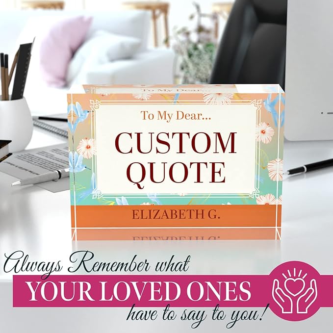 Personalized Gifts, Custom Quote Block Letter Board,Crystal-Clear Acrylic with Gift Box,17 Styles, Holiday and Christmas Gift for Mom, Dad, Girlfriend, Him or Her, Husband, Wife (5"x7, Flora)