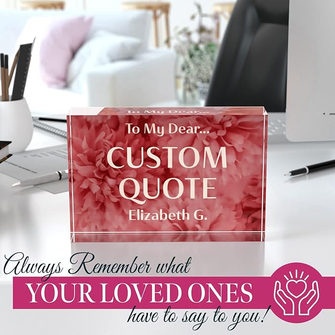 Personalized Gifts, Custom Quote Block Letter Board,Crystal-Clear Acrylic with Gift Box,17 Styles, Holiday and Christmas Gift for Mom, Dad, Girlfriend, Him or Her, Husband, Wife (4"x6", Rosy)