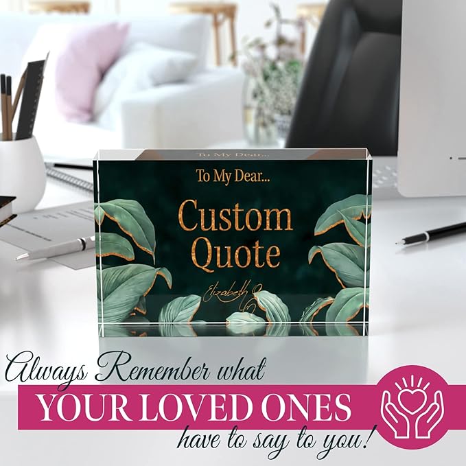 Personalized Gifts, Custom Quote Block Letter Board,Crystal-Clear Acrylic With Gift Box,17 Styles, Holiday and Christmas Gift for Mom, Dad, Girlfriend, Him or Her, Husband, Wife (4"x6", Botanical Lux)