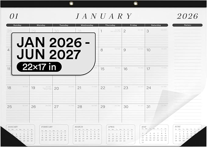 2026 Desk Calendar Large 22x17 Runs Until June 2027 Work Calendar with To-do List & Notes Yearly Preview 18 Months With Plastic Cover Desk Calendar 2025-2026 Large 22x17 Black White With Protective Cover Bulk Planner for Home School Office Pad Calendar...